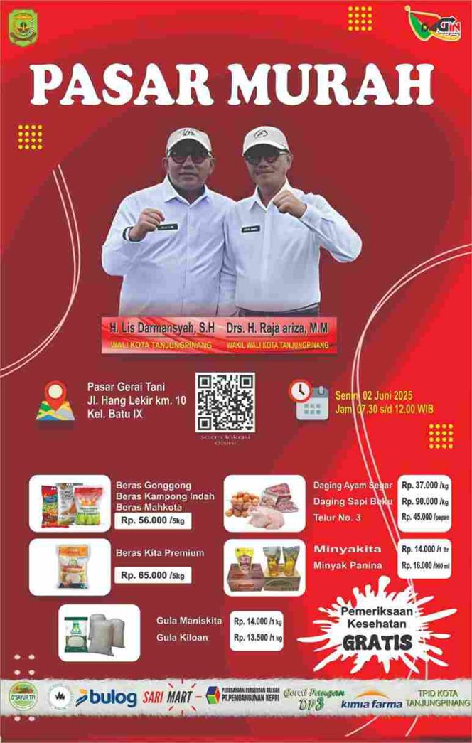 Keterangan Foto: Pemberitahan Pemerintah Kota Tanjungpinang melalui Dinas Perdagangan dan Perindustrian (Disdagin) kembali menggelar acara Pasar Murah yang dilaksanakan pada Senin, 2 Juni 2025, mulai pukul 07.30 WIB hingga 12.00 WIB, bertempat di Pasar Gerai Tani, Jl. Hang Lekir Km. 10, Kelurahan Batu IX, Tanjungpinang, Jumat (30/05/2025), (Diskominfo Tanjungpinang).