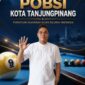 Alamsyah Resmi Nahkodai POBSI Tanjungpinang, Siap Fokus Persiapan Porprov Kepri 2026